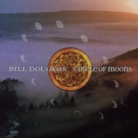 Douglas, Bill Circle Of Moons