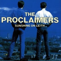 Proclaimers, The Sunshine On Leith