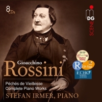 Rossini, Gioachino Complete Works For Solo Piano