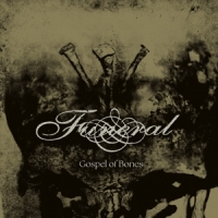 Funeral Gospel Of Bones