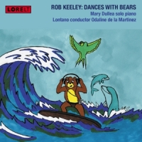 Keeley, Rob Dances With Bears