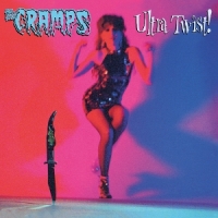 Cramps, The Ultra Twist