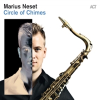 Neset, Marius Circle Of Chimes