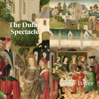 Gothic Voices Dufay Spectacle