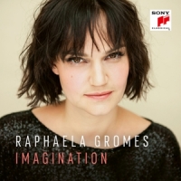 Gromes, Raphaela & Julian Riem Imagination