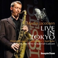 Jacobsen, Martin Live In Tokyo. The Nhk Fureai Hall