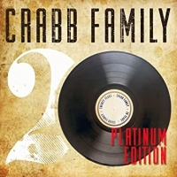 Crabb Family Platinum Edition