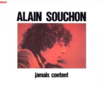 Souchon, Alain Jamais Content