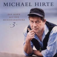 Hirte, Michael Der Mann Mit Der Mundharmonika 3