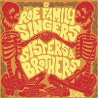 Roe Family Singers, The Sisters & Brothers