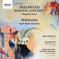 Frost Parapraxis/concerto For Bassoon/serenata