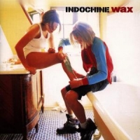 Indochine Wax