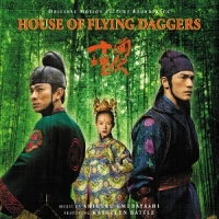 Umebayashi, Shigeru House Of Flying Daggers -coloured-