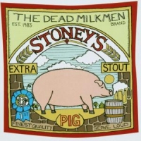 Dead Milkmen Stoney's Extra Stout