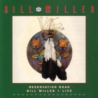 Miller, Bill Reservation Road Live