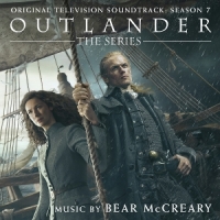 Mccreary, Bear Outlander: Season 7 (original Television Soundtrack)