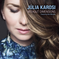 Karosi, Julia Without Dimensions