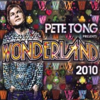 Tong, Pete Wonderland 2010