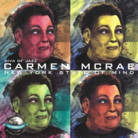 Mcrae, Carmen Diva Of Jazz; New York State Of Min