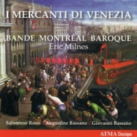 Bande Montreal Baroque I Mercanti Di Venezia