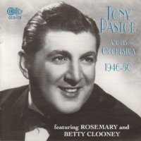 Pastor, Tony & His Orchestra 1946-1950