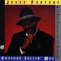 Fortune, Jesse Fortune Tellin  Man