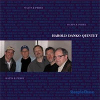 Harold Danko Quintet Oatts & Perry