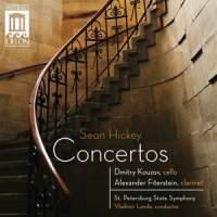 Hickey, S. Cello & Clarinet Concertos