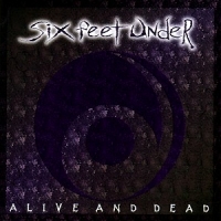 Six Feet Under Alive And Dead