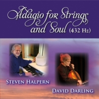 Halpern, Steven & David Darling Adagio For Strings And Soul (432 Hz)