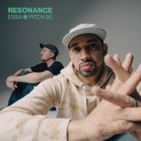 Essa & Pitch 92 Resonance