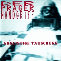 Der Prager Handsgriff Arglistige Tauschung (red)