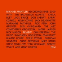 Mantler, Michael Review 1968-2000