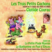 Courau, Clotilde, & Frerick Martin, Ya Les Trois Petits Cochons