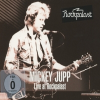 Jupp, Mickey Live At Rockpalast 1979 (cd+dvd)