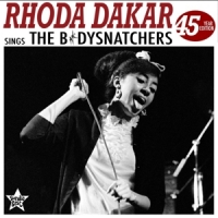 Dakar, Rhoda Rhoda Dakar Sings The Bodysnatchers (45 Year Edition)