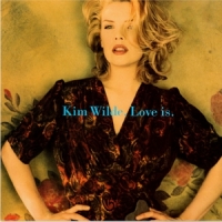 Wilde, Kim Love Is