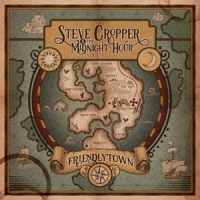 Cropper, Steve & The Midnight Hour Friendlytown