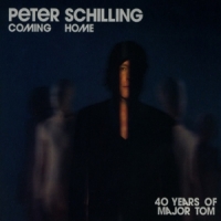 Schilling, Peter Coming Home - 40 Years Of