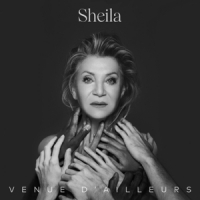 Sheila Venue D'ailleurs