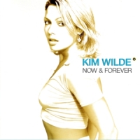 Wilde, Kim Now & Forever