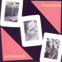 Bratmobile Pottymouth -coloured-