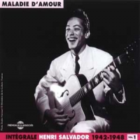 Salvador, Henri Integrale Vol. 1   "maladie D Amour