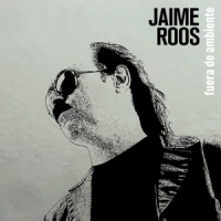 Roos, Jamie Fuera De Ambiente