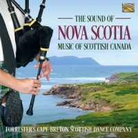 Forrester S Cape Breton Scottish Da The Sound Of Nova Scotia - Music Of