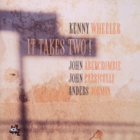 Wheeler, Kenny It Takes Two !