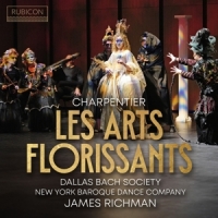 James Richman Dallas Bach Society H Charpentier Les Arts Florissants