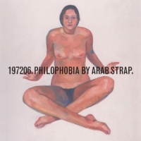 Arab Strap Philophobia