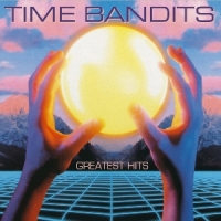 Time Bandits Greatest Hits -coloured-