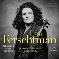 Brussels Philharmonic Liza Ferschtm Brahms Violin Concerto - Suk Fantas